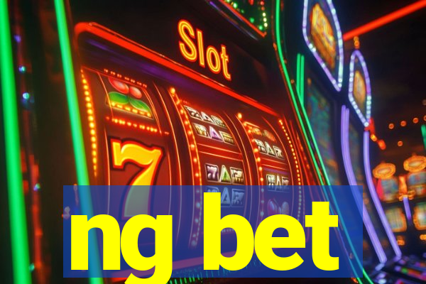 ng bet